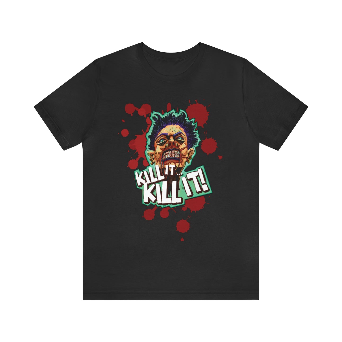 Kill it... Kill It! Crazed Face