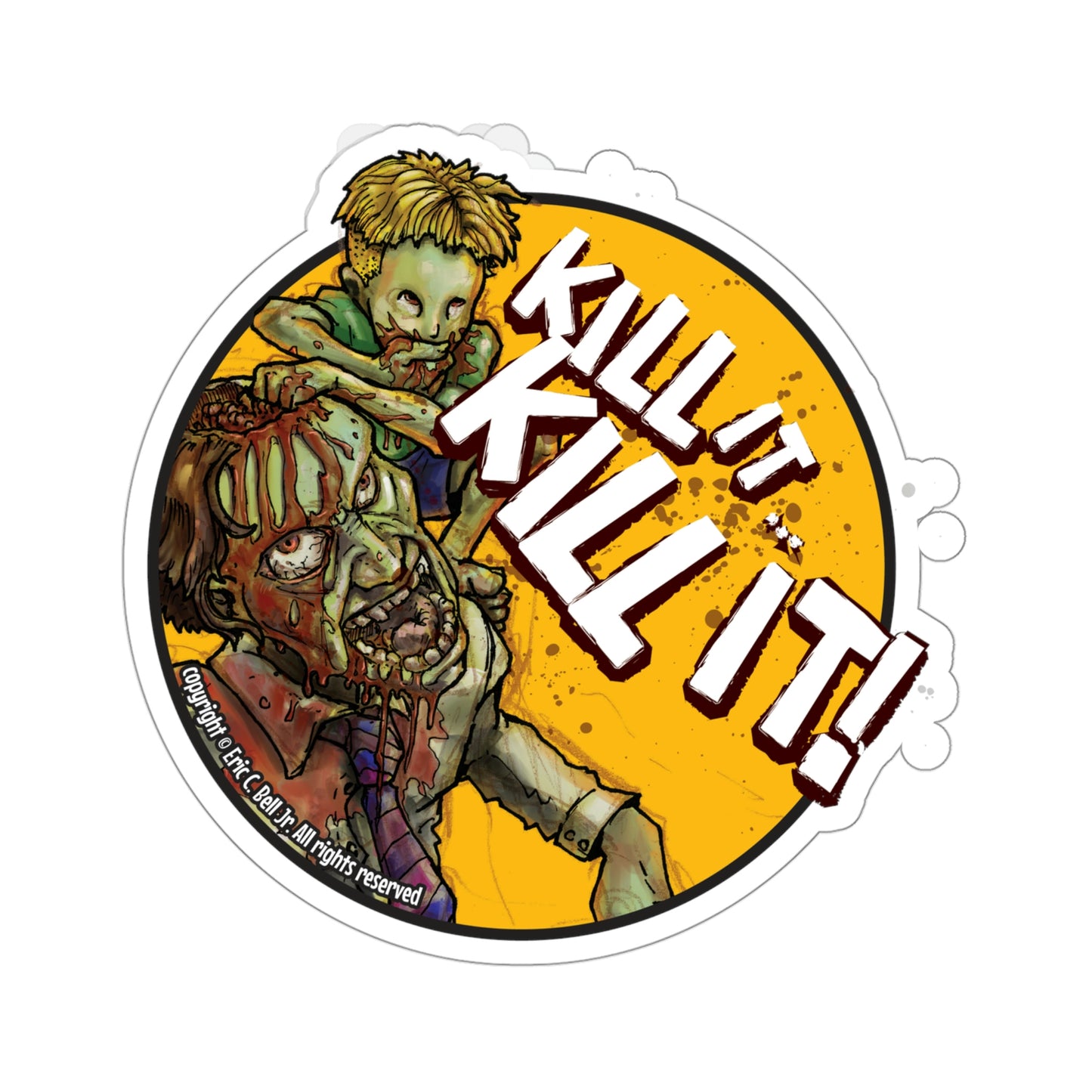 Kill it… Kill It! - Punch Bowl Brains